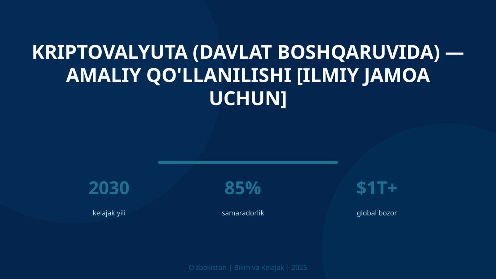 Kriptovalyuta (davlat boshqaruvida) — amaliy qo'llanilishi [ilmiy jamoa uchun]