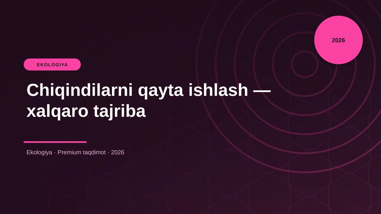 Chiqindilarni qayta ishlash — xalqaro tajriba