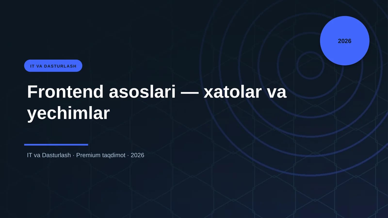 Frontend asoslari — xatolar va yechimlar