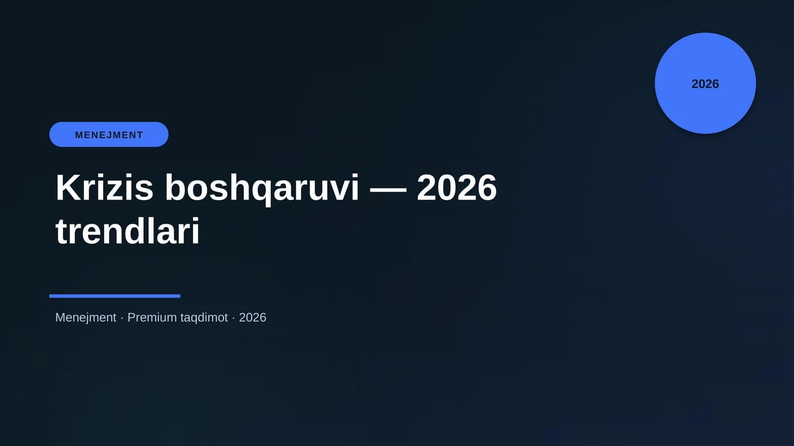 Krizis boshqaruvi — 2026 trendlari