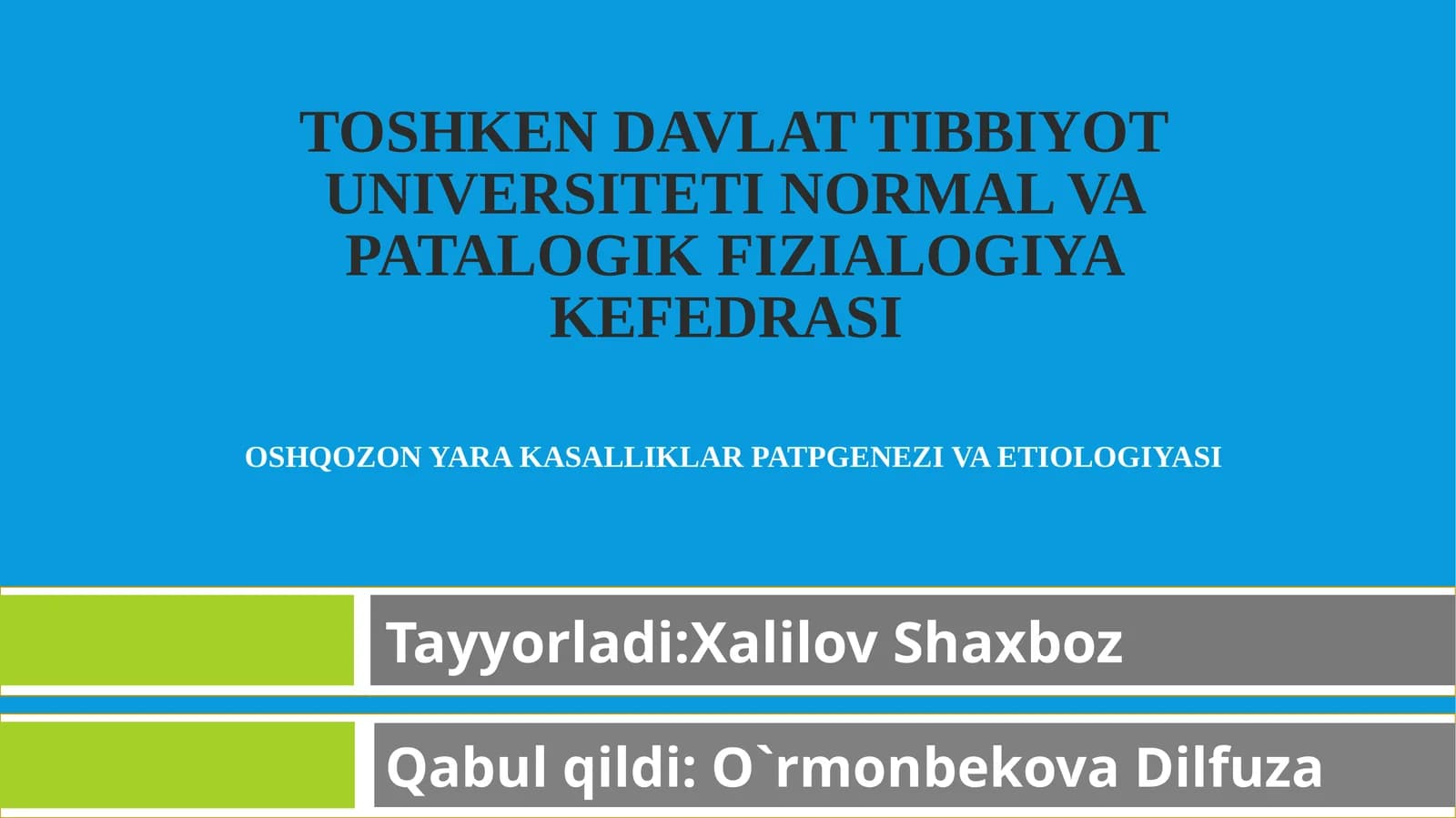 Toshkend avlatti bbiyot universiteti normal va patalogik fizialogiya kefd rasi