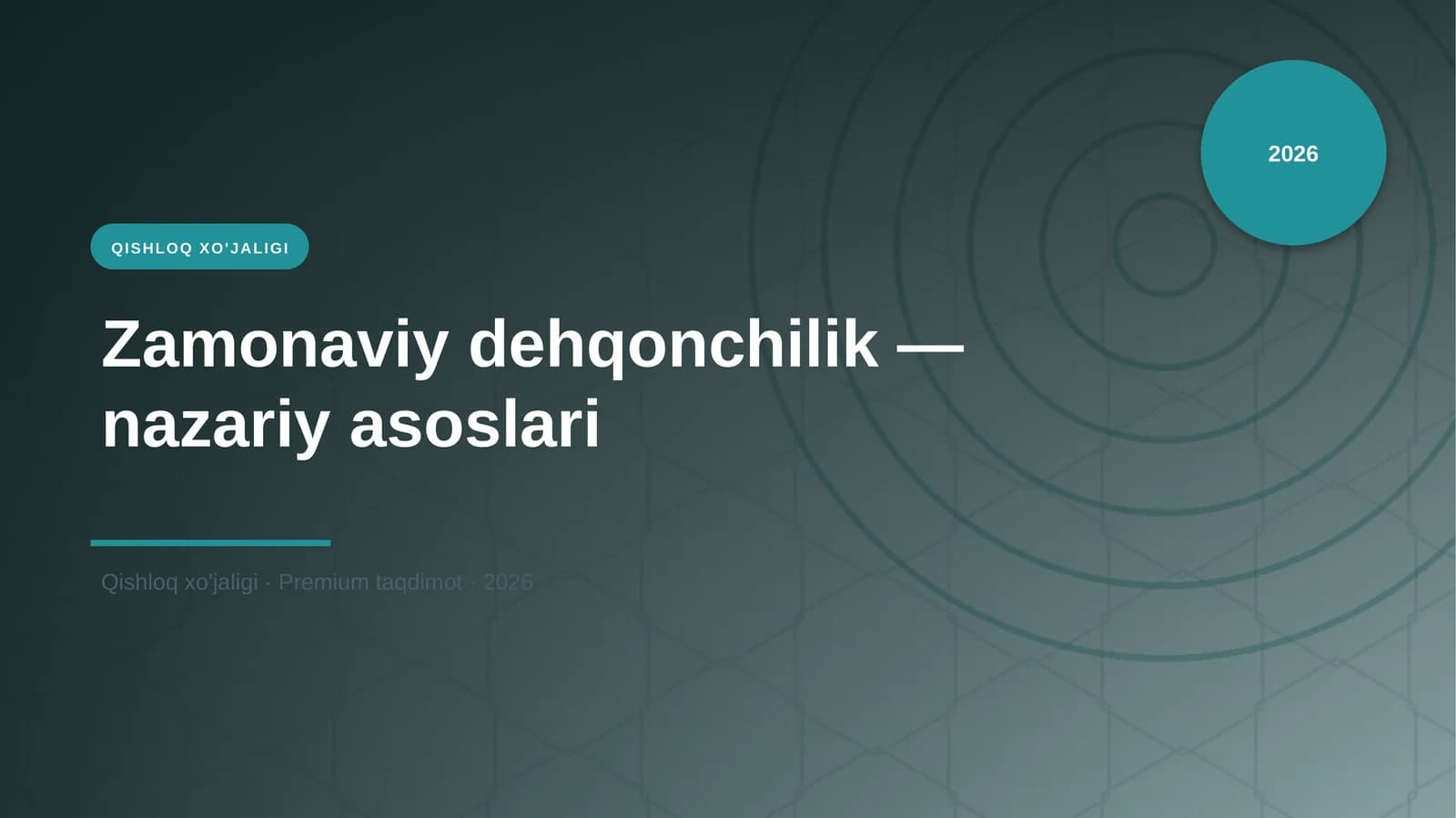 Zamonaviy dehqonchilik — nazariy asoslari