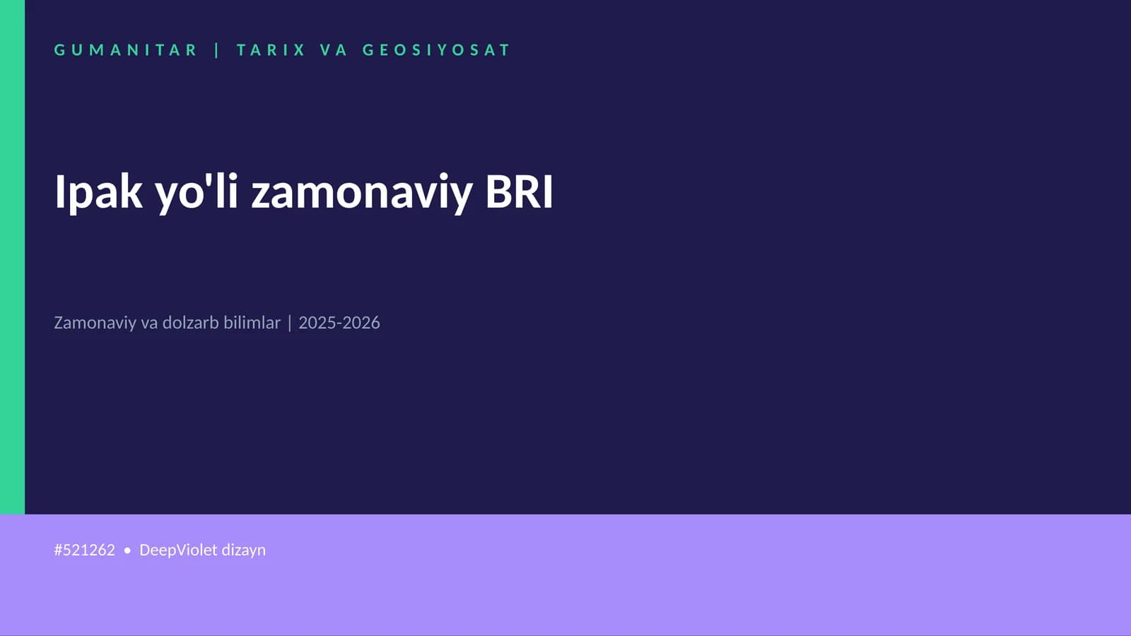 Ipak yo'li zamonaviy BRI