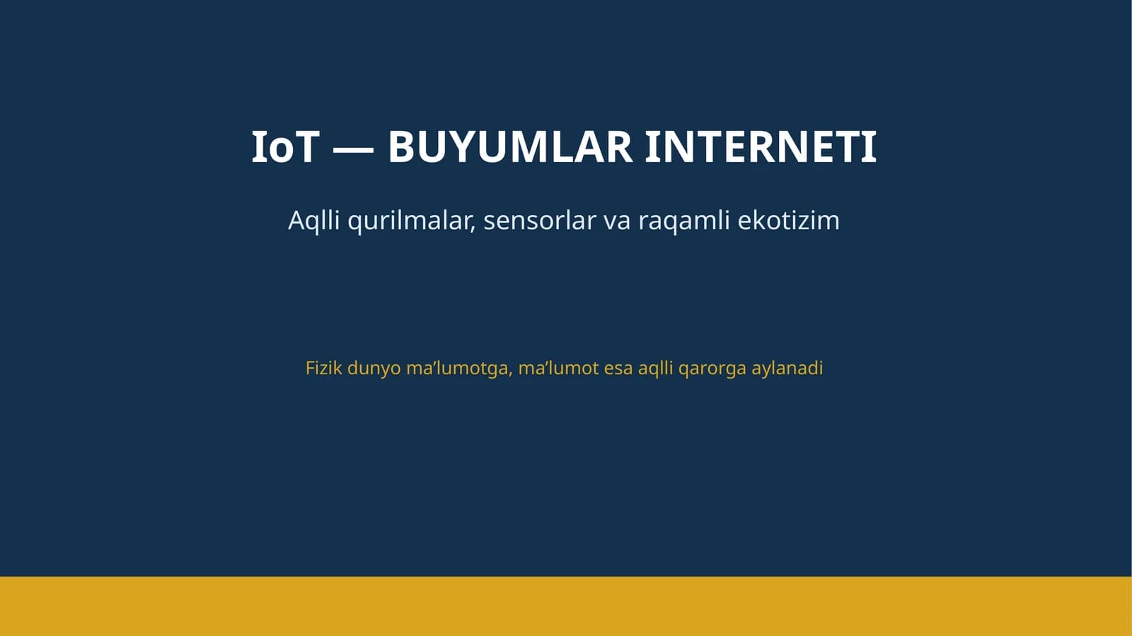 IoT — BUYUMLAR INTERNETI