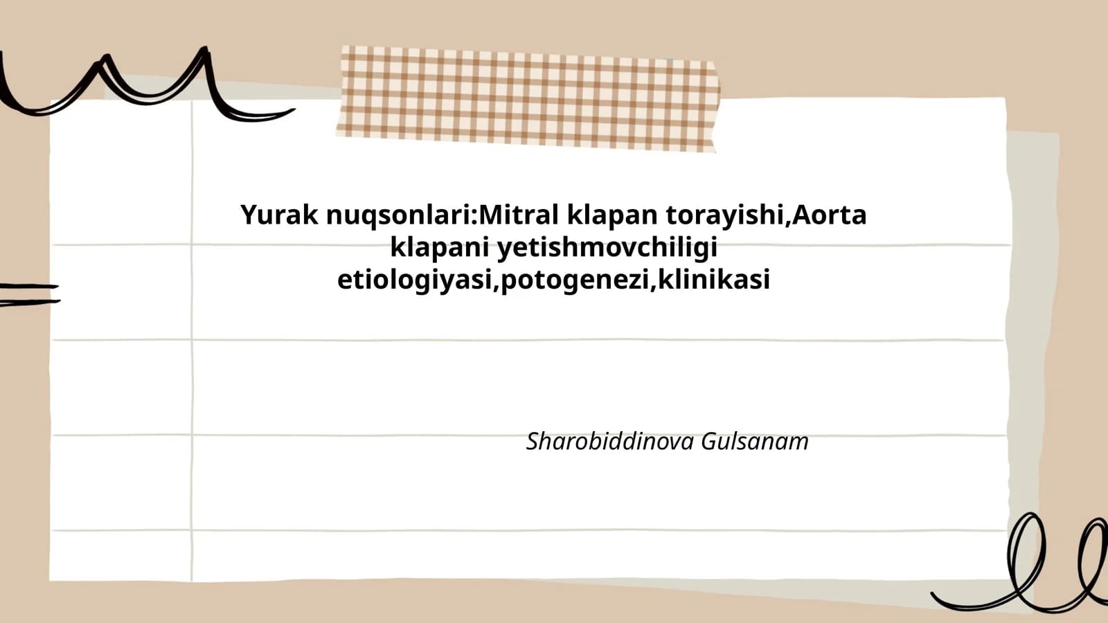 Yurak nuqsonlari:Mitral klapan torayishi,Aorta klapani yetishmovchiligi etiologiyasi,potogenezi,klinikasi