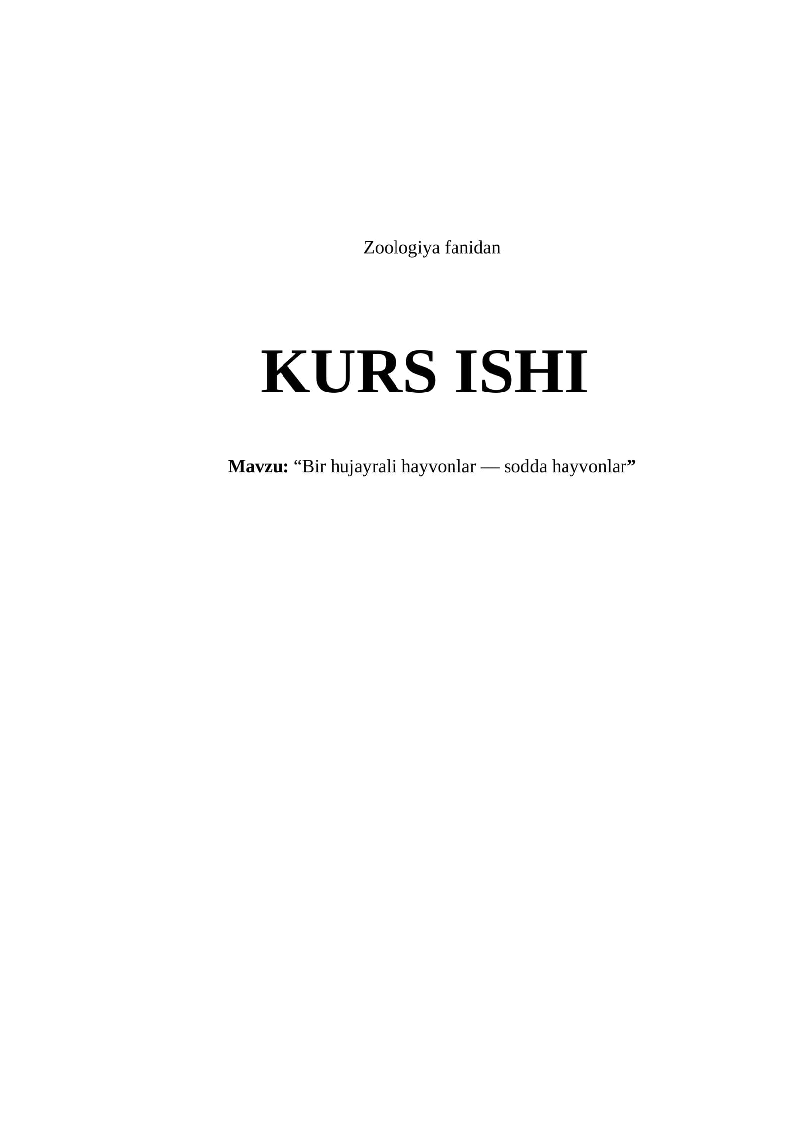 Bir hujayrali hayvonlar — sodda hayvonlar
