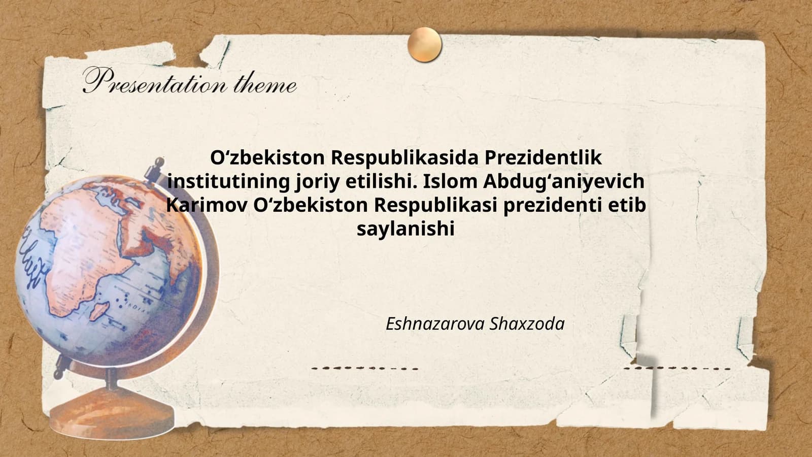 Oʻzbekiston Respublikasida Prezidentlik institutining joriy etilishi