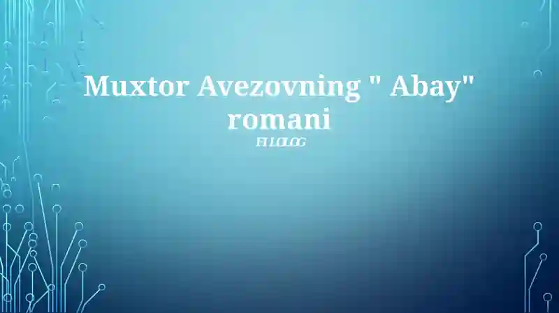 Avezovning "Abay" romani