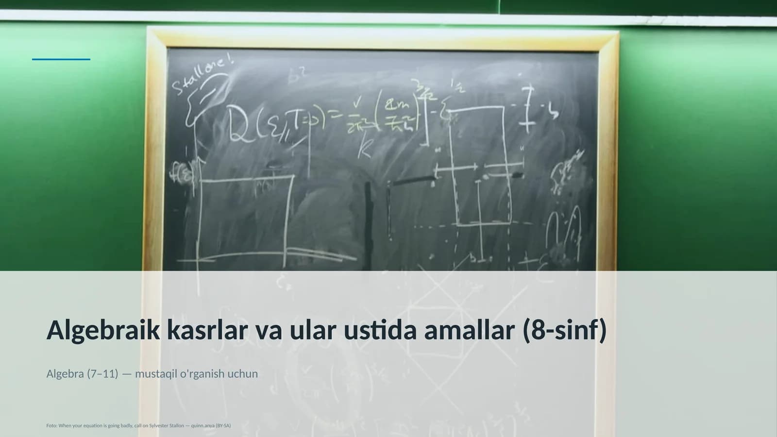 Algebraik kasrlar va ular ustida amallar (8-sinf)