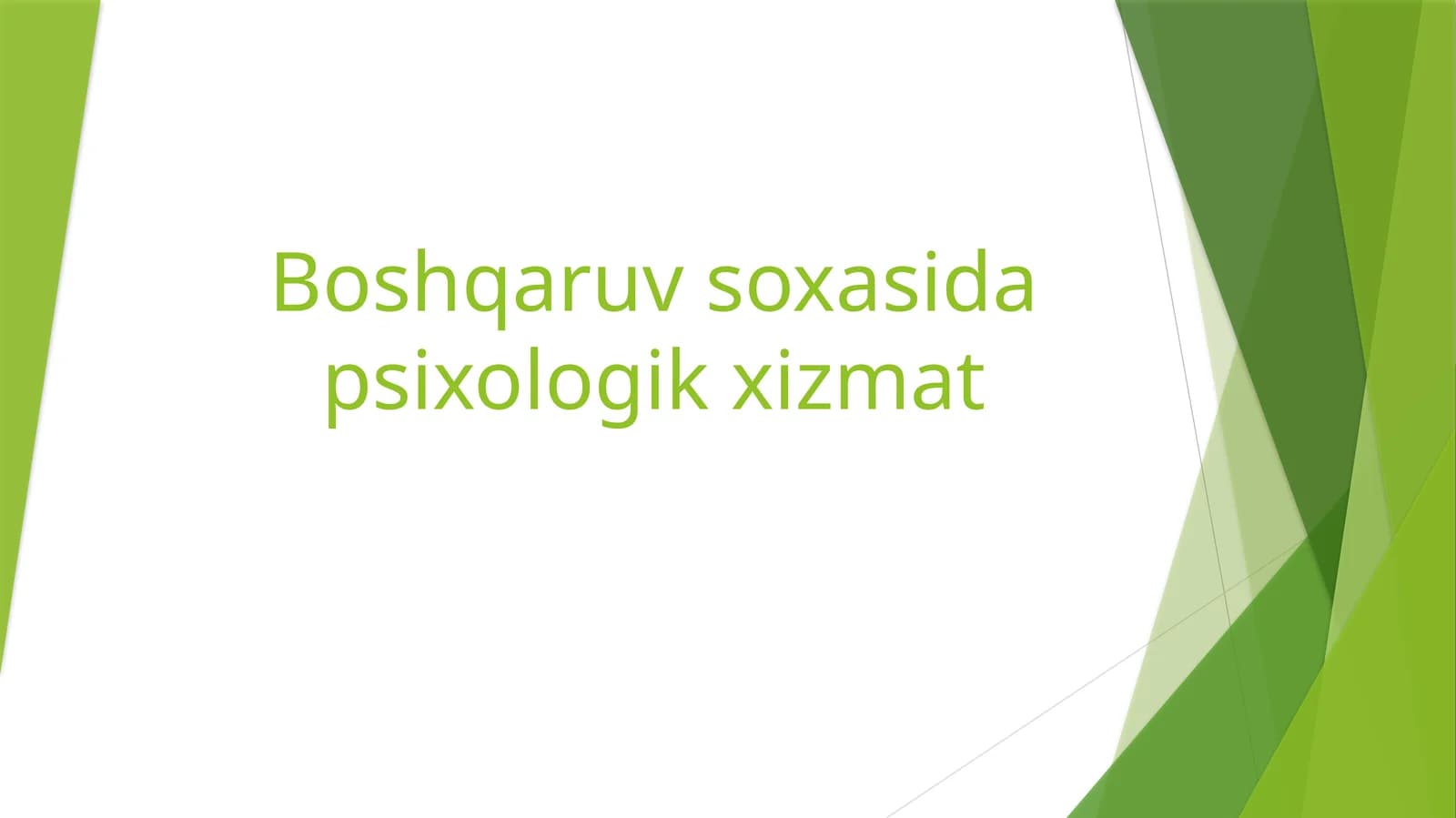 Boshqaruv soxasida psixologik xizmat