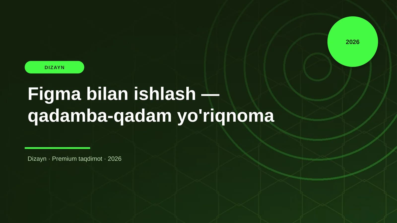 Figma bilan ishlash — qadamba-qadam yo'riqnoma