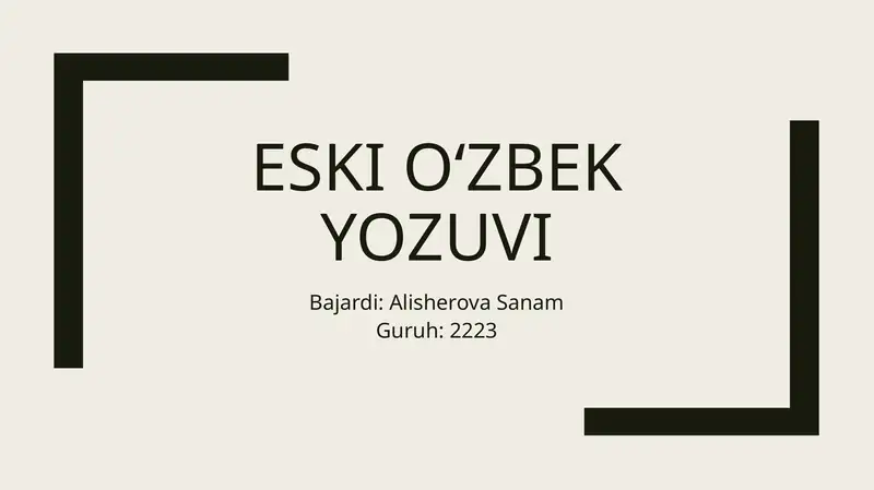 Eski o‘zbek yozuvi