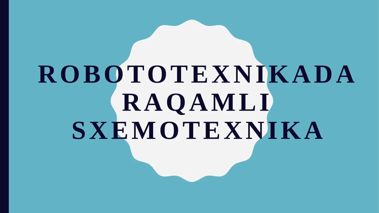 Robototexnikada Raqamli Sxemotexnika