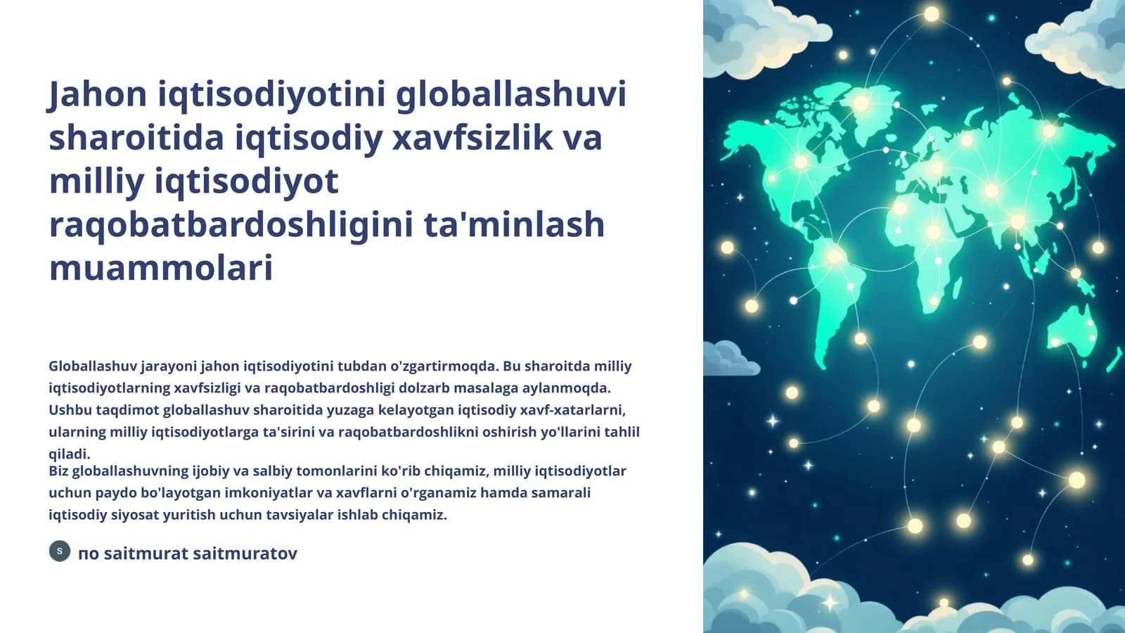 Globallashuv jarayoni va milliy iqtisodiyot