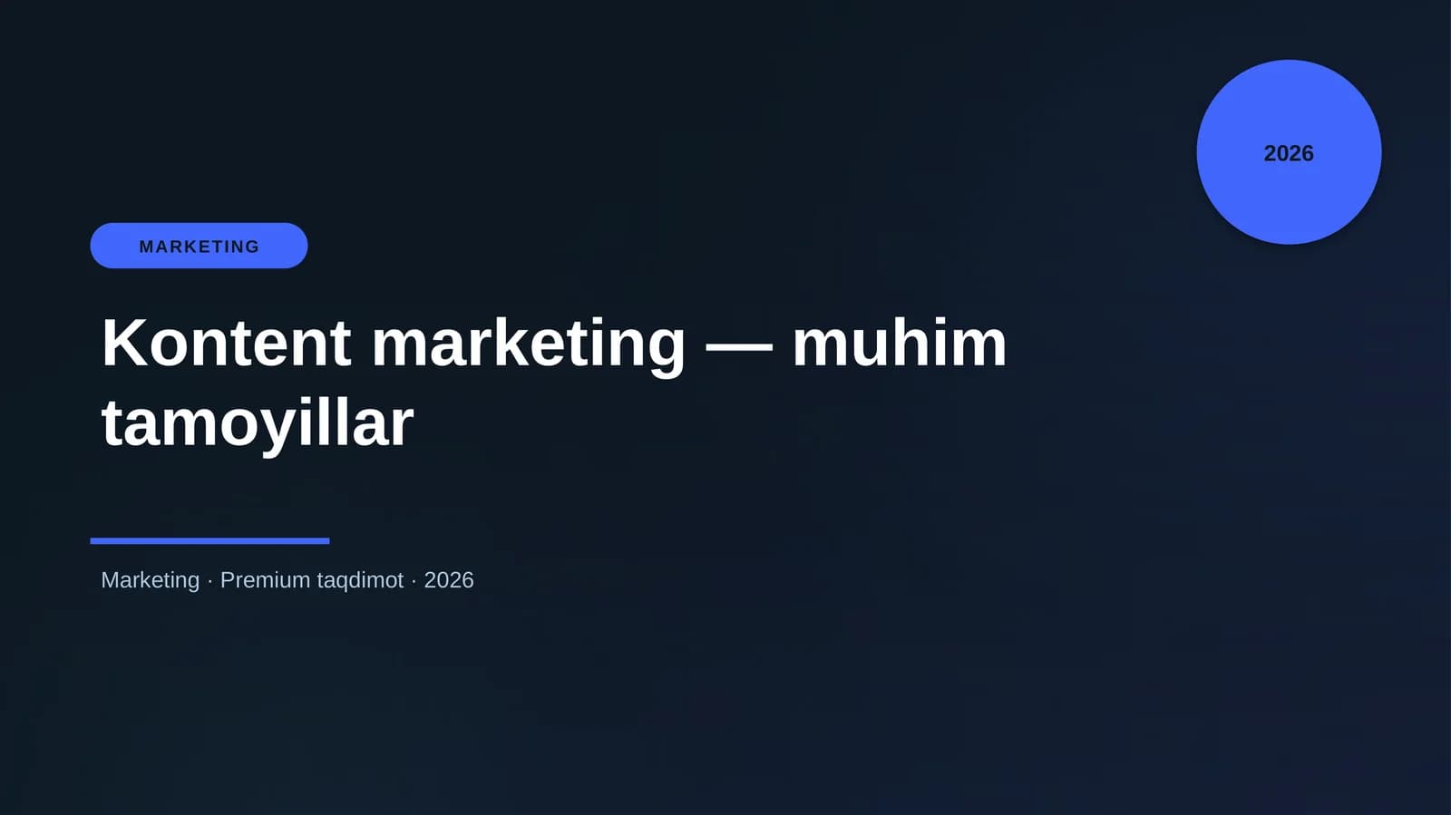 Kontent marketing — muhim tamoyillar