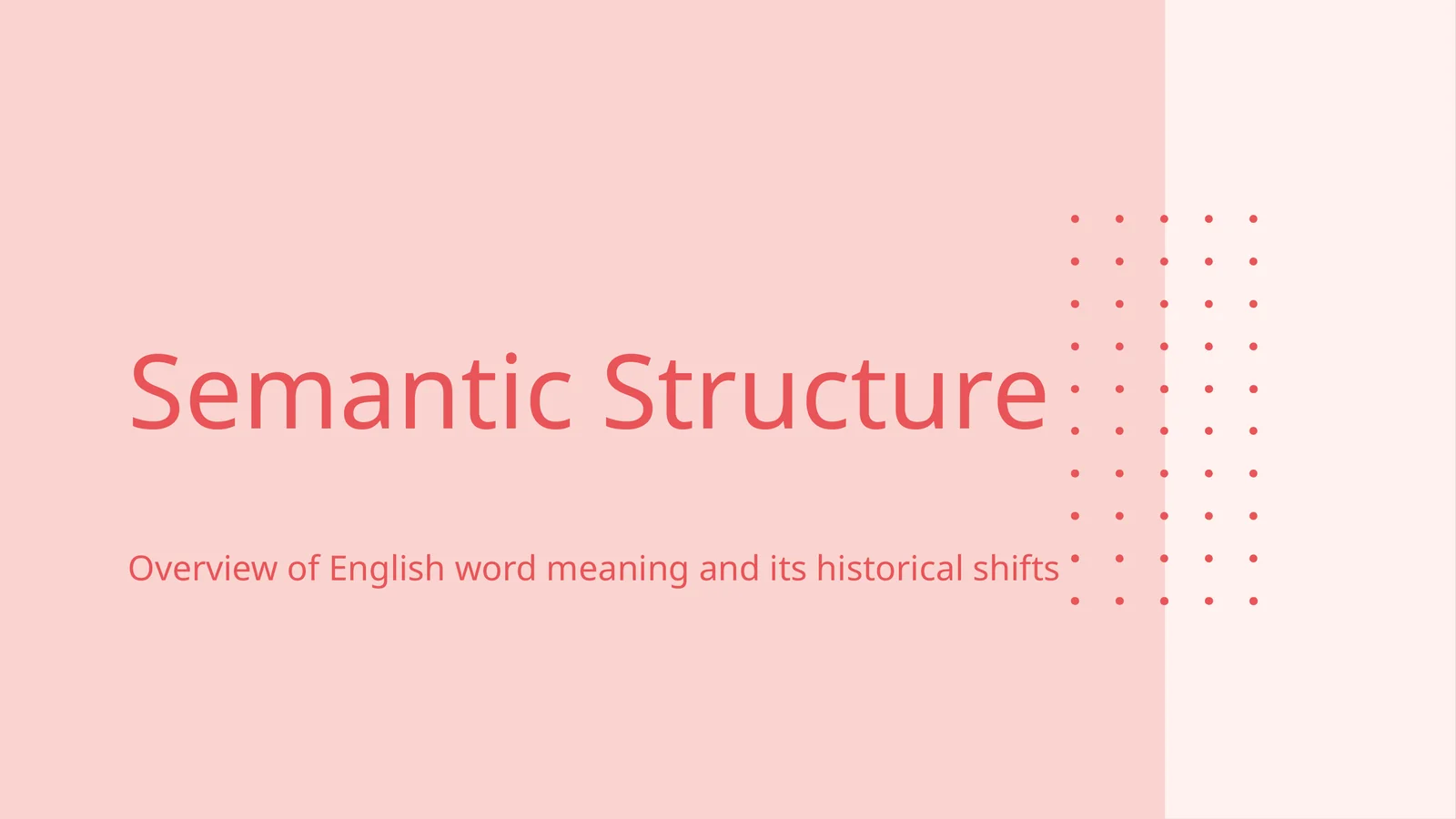 Semantic Structure