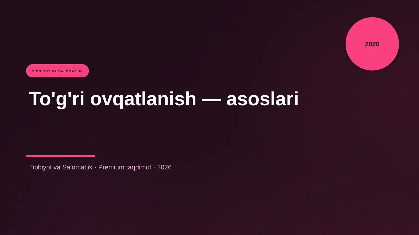 To'g'ri ovqatlanish — asoslari