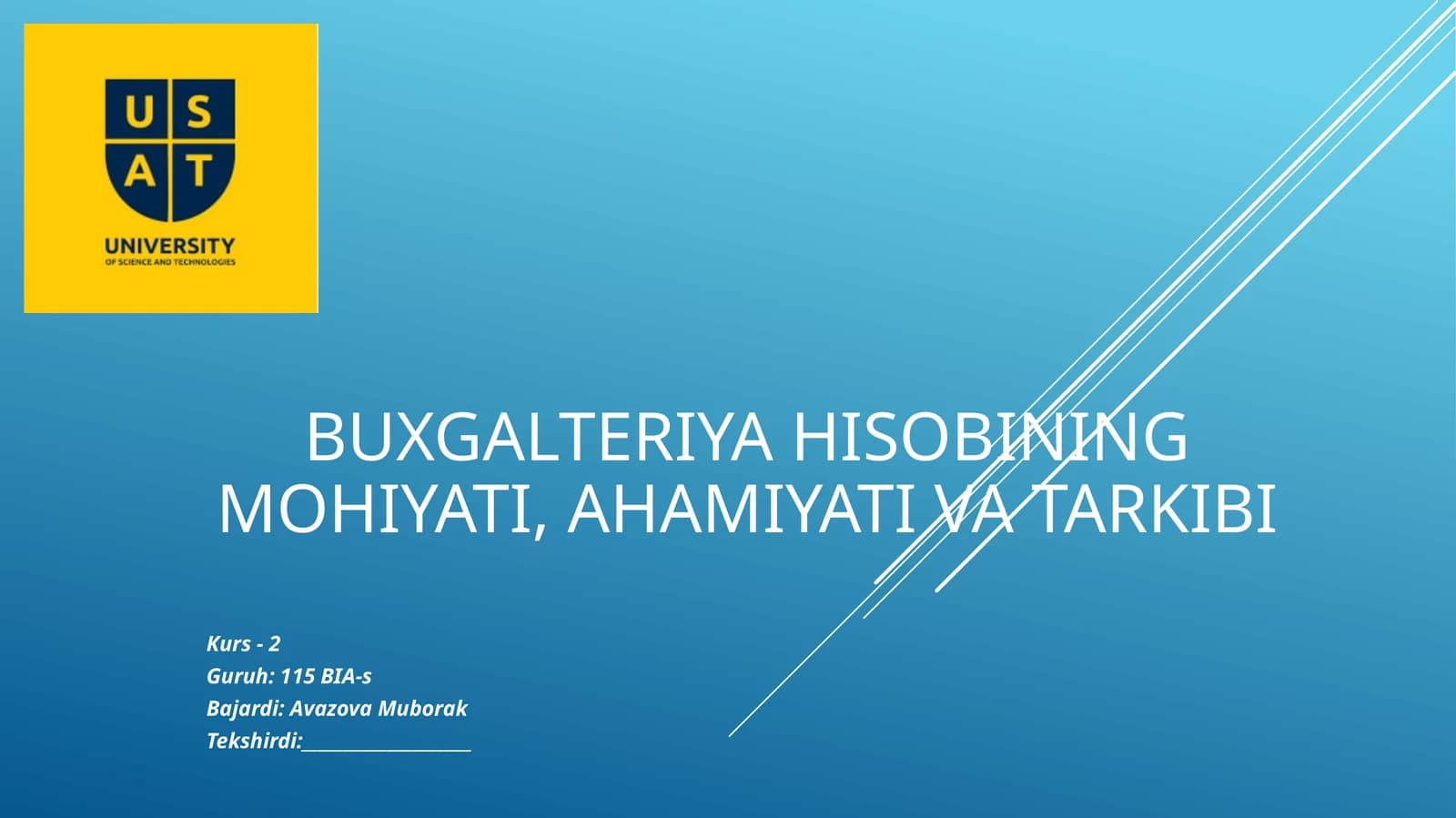 Buxgalteriya hisobining mohiyati, ahamiyati va tarkibi