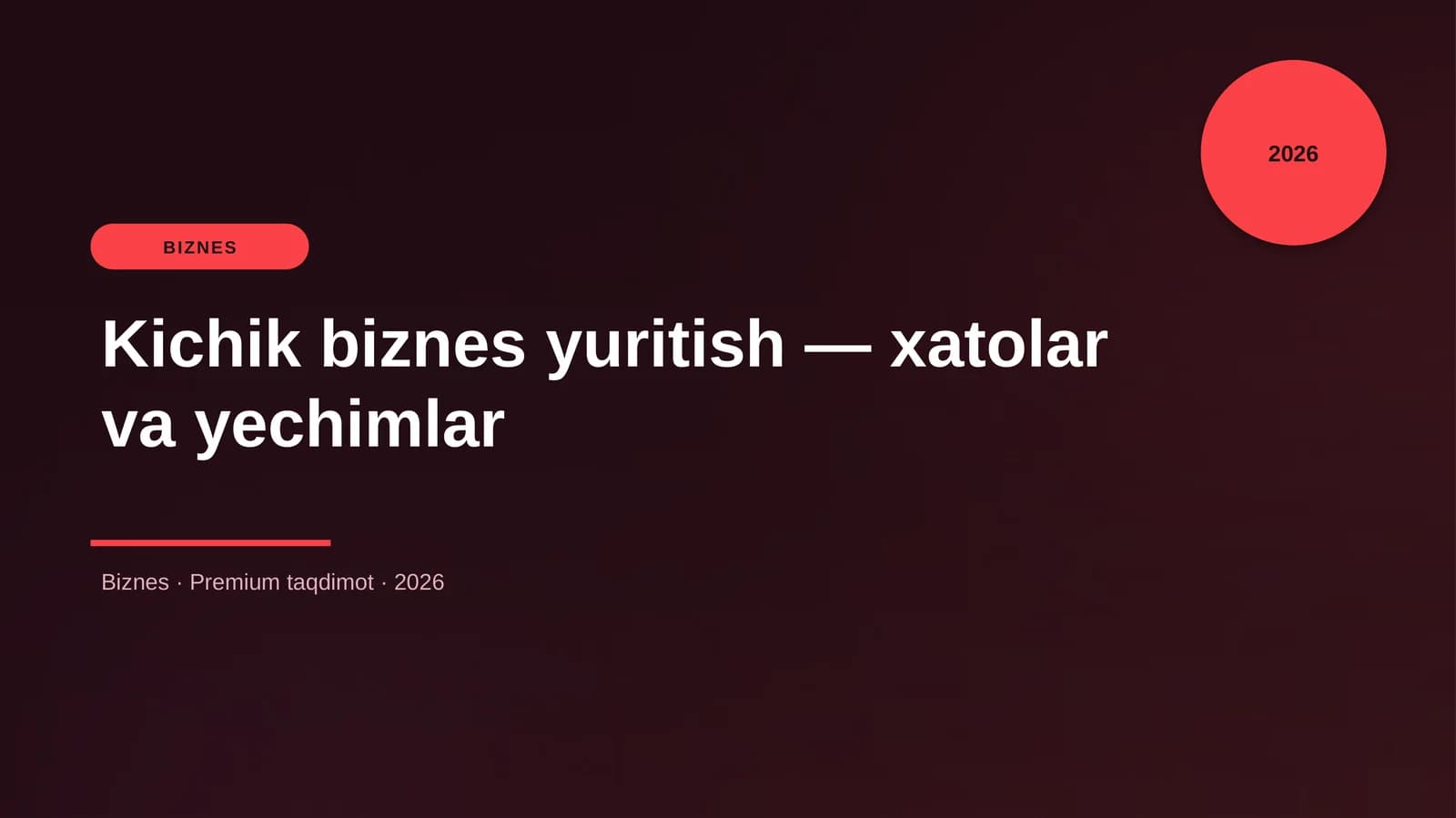 Kichik biznes yuritish — xatolar va yechimlar