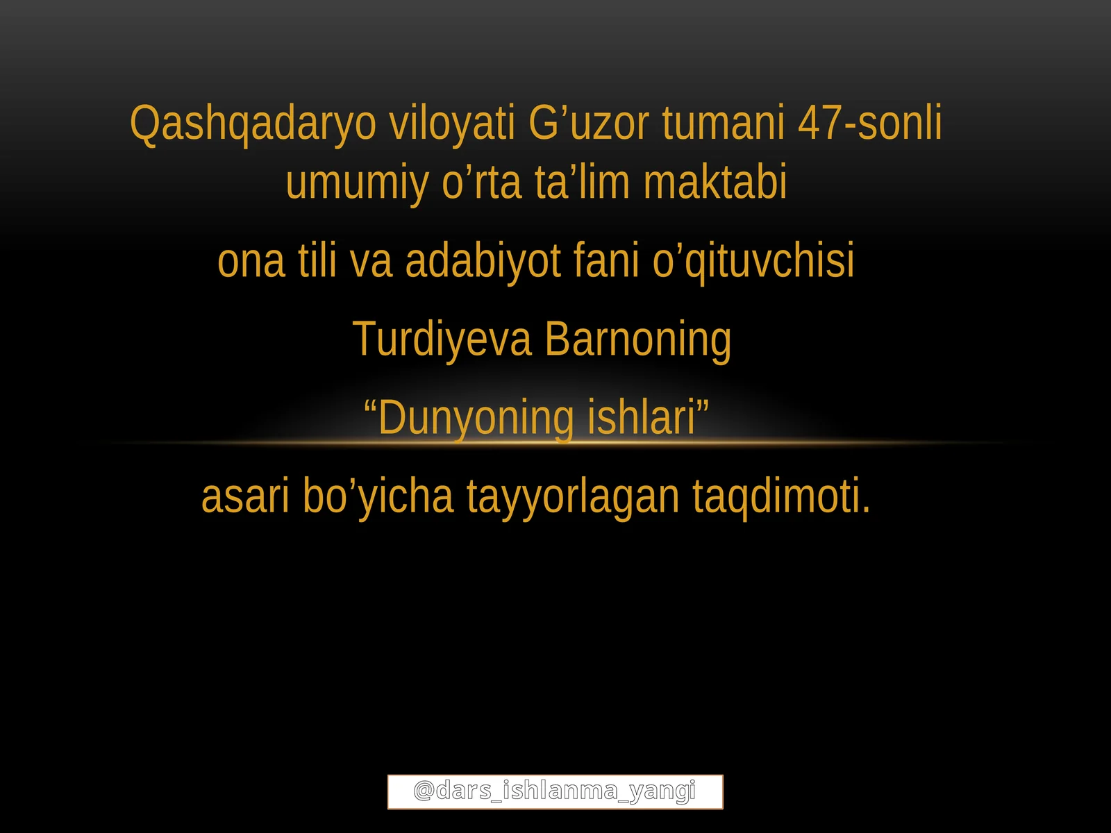 Dunyoning ishlari