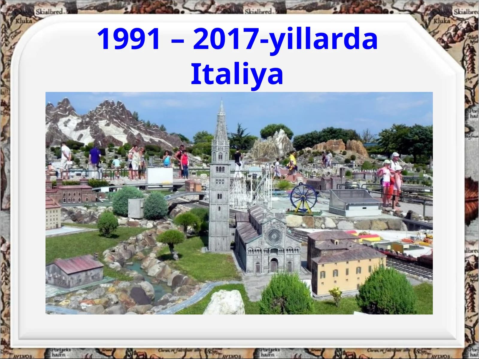 1991 2017 YILLARDA ITALIYA