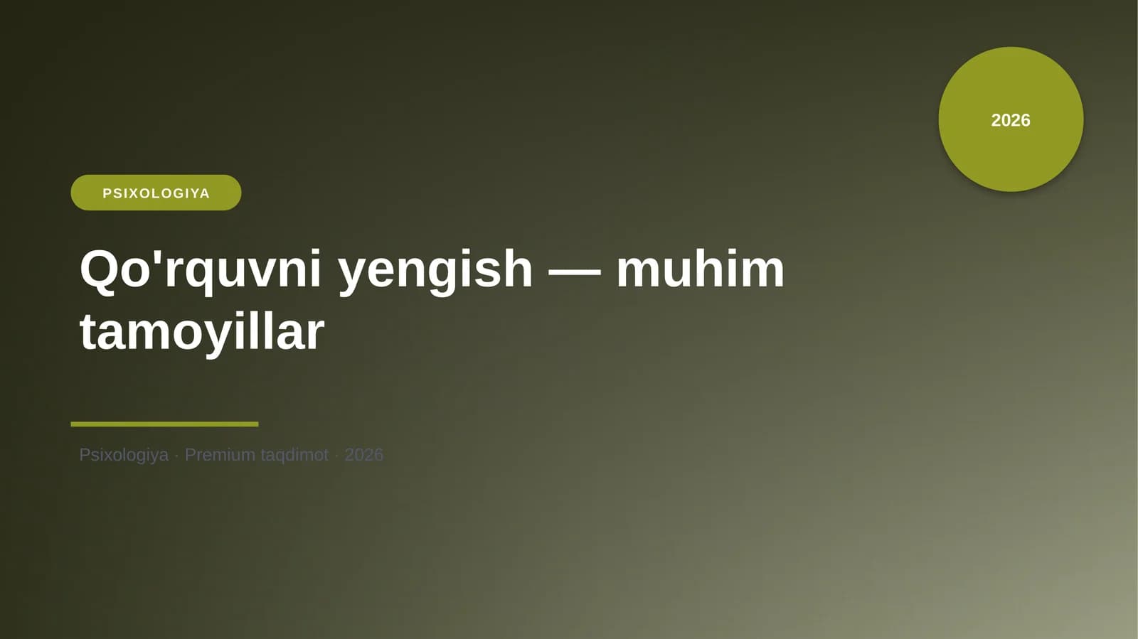 Qo'rquvni yengish — muhim tamoyillar