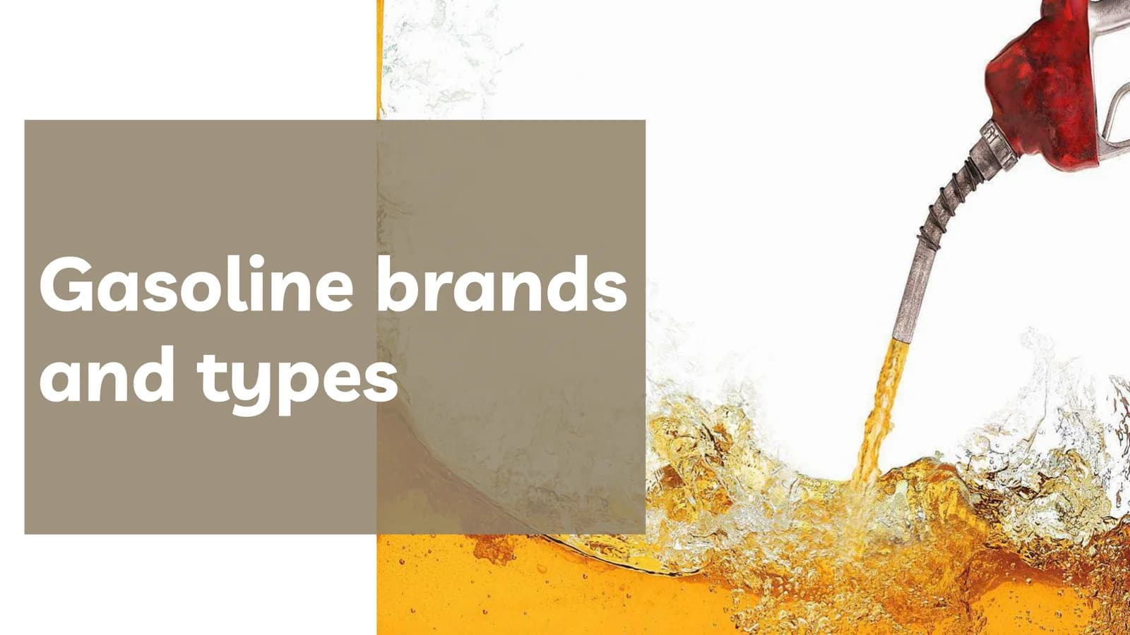 Types of gasoline brands