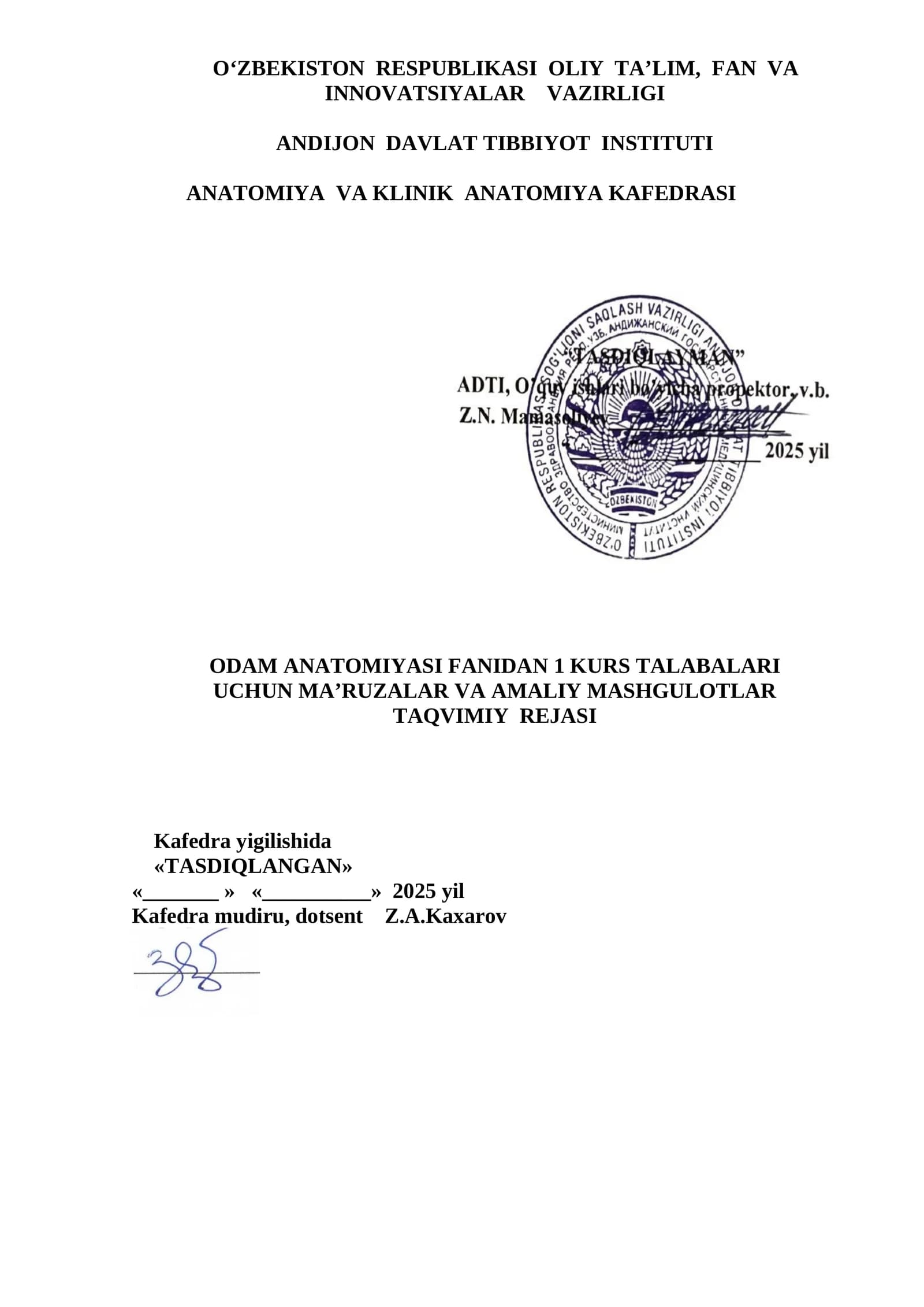 1 KURS DAVOLASH, PEDIATRIYA, TIBBIY PROFILAKTIKA VA FUNDAMENTAL TIBBIYOT FAKULTETI TALABALARI UCHUN MA’RUZA VA AMALIY MASHGULOTLAR MAVZULARI