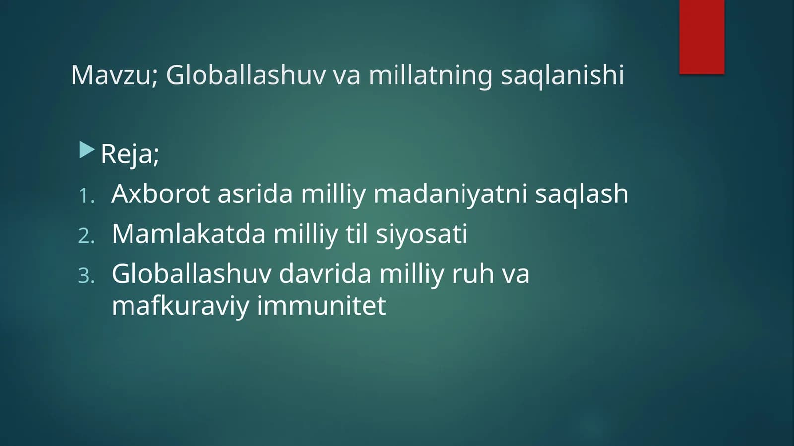 Globallashuv va millatning saqlanishi