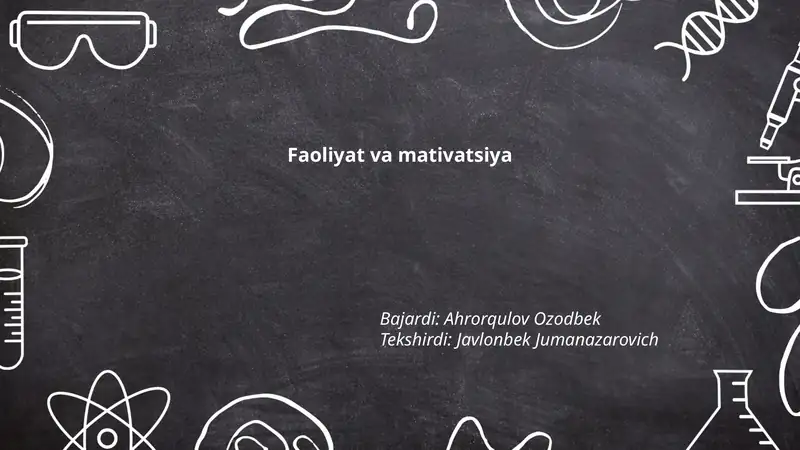 Faoliyat va mativatsiya