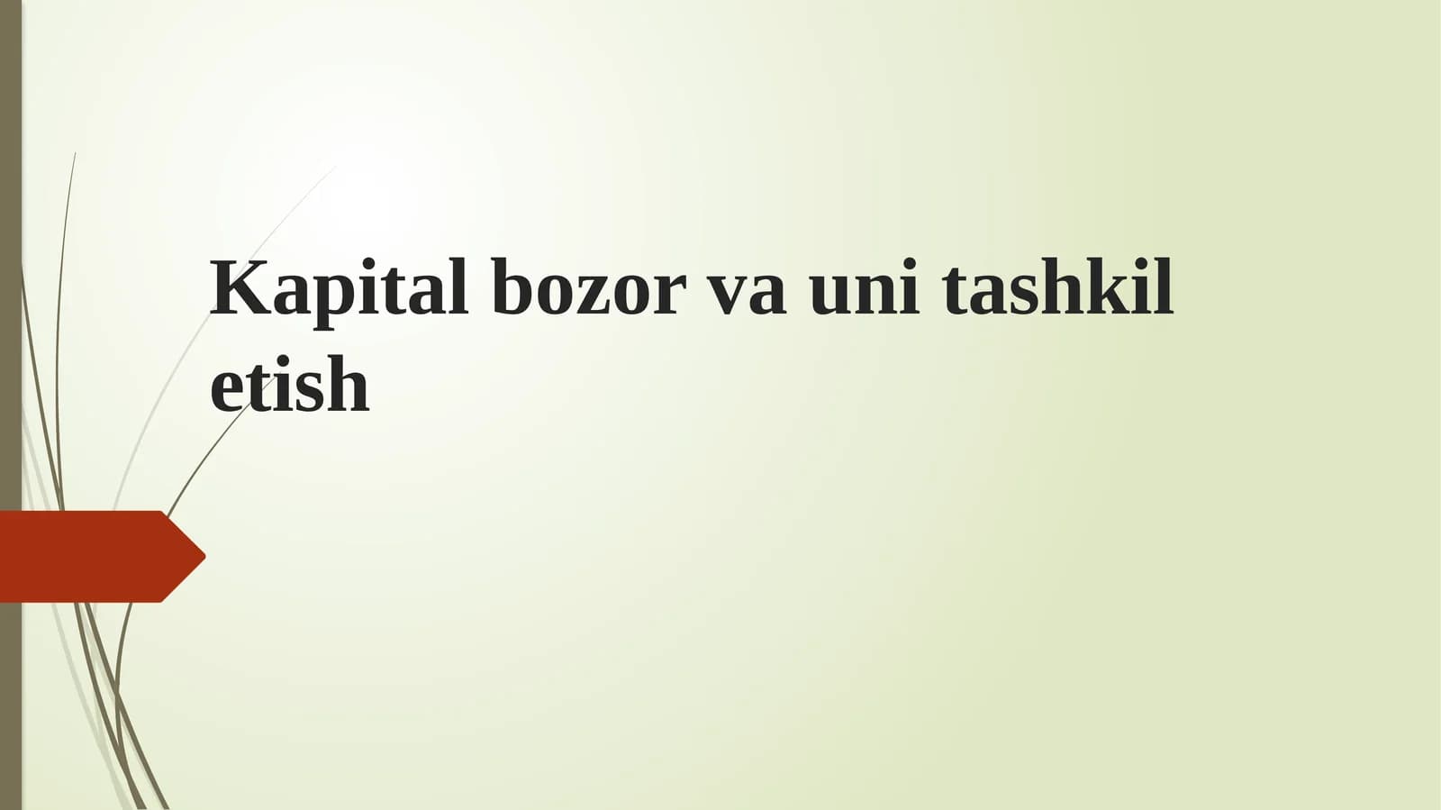 Kapital bozor va unitatshtilatish