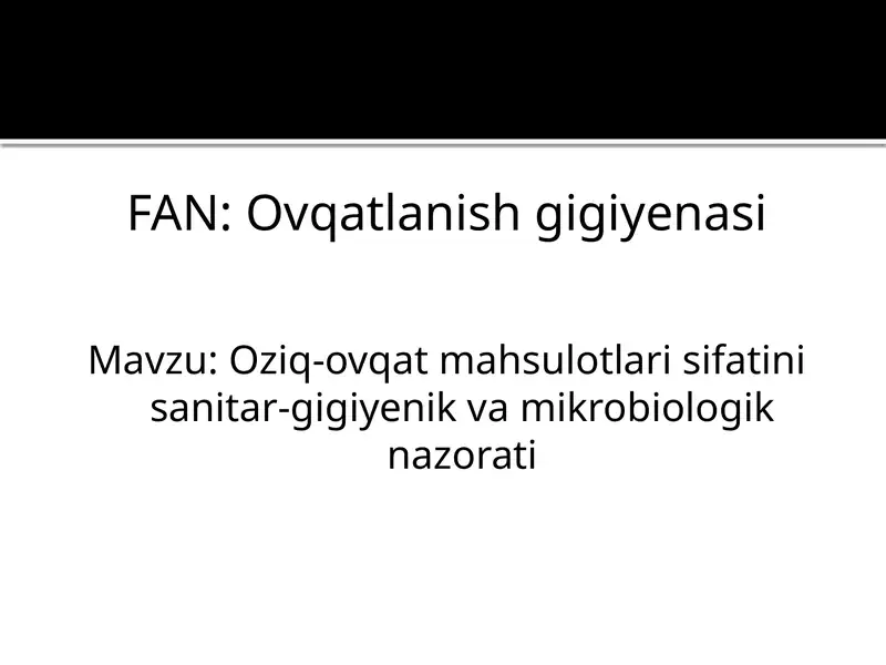 Oziq-ovqatlanish gigiyenasi