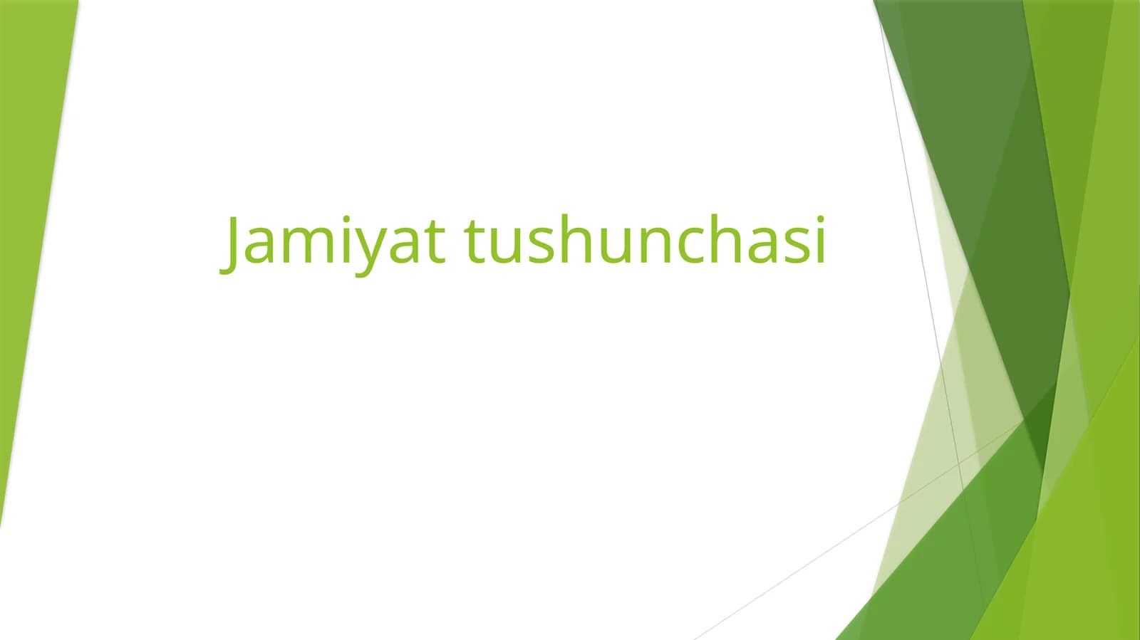 Jamiyat tushunchasi.