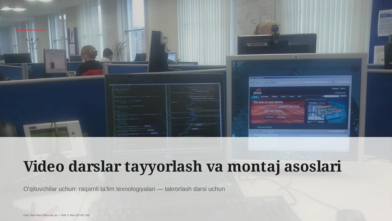 Video darslar tayyorlash va montaj asoslari