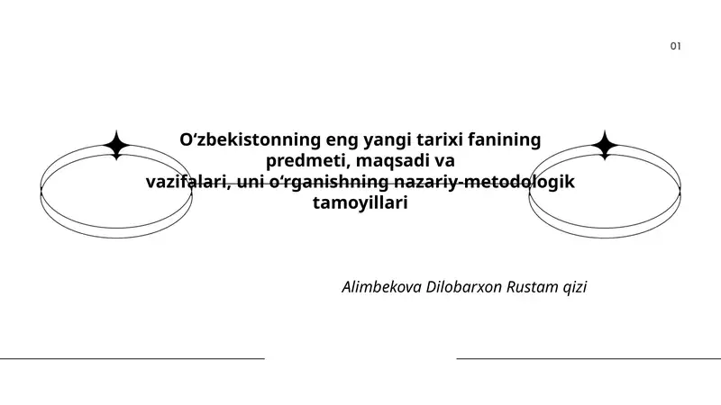 O‘zbekistonning eng yangi tarixi fanining predmeti va chegaralari