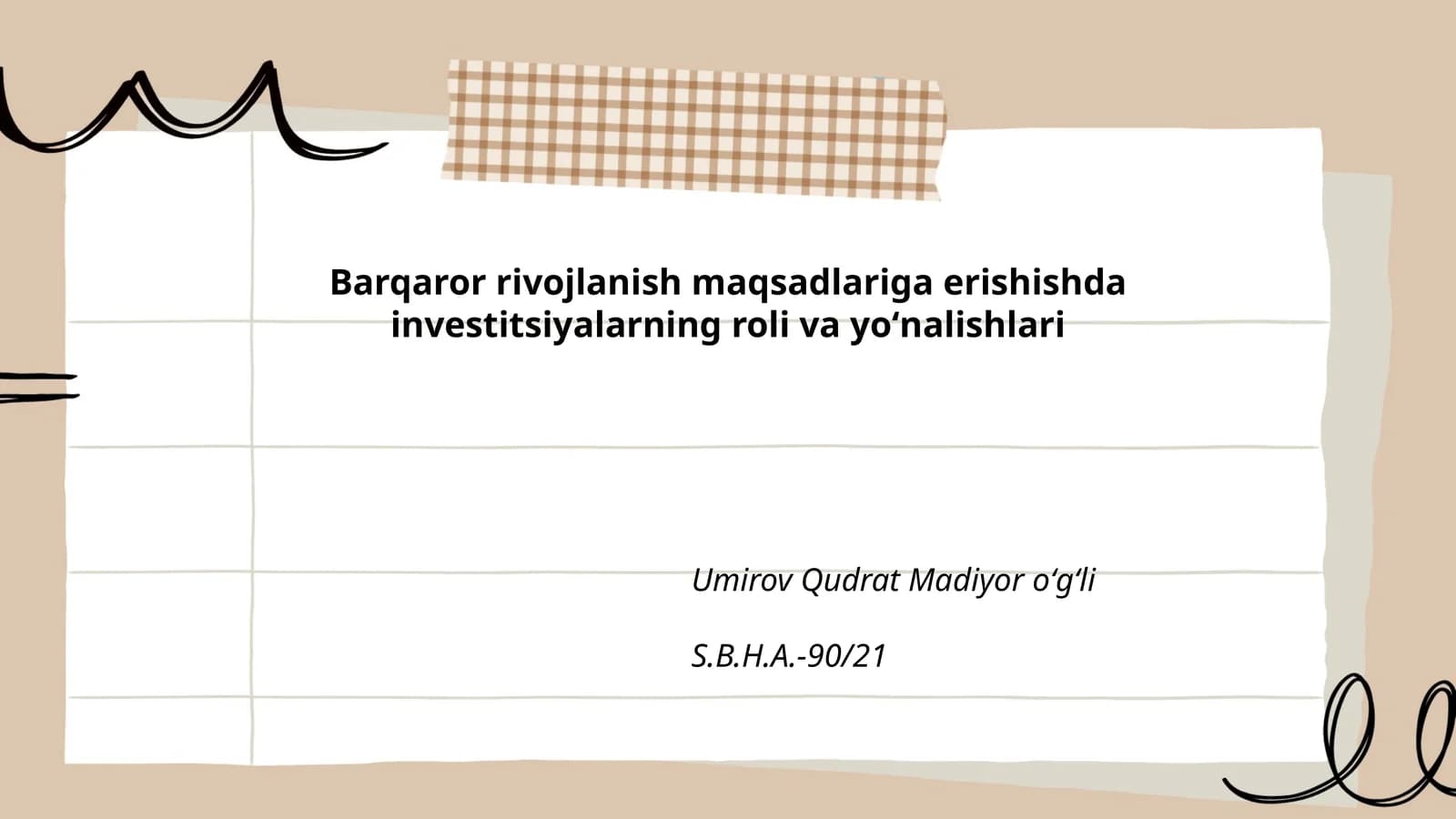Barqaror rivojlanish maqsadlariga erishishda investitsiyalarning roli va yoʻnalishlari