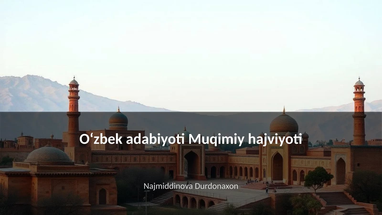 Oʻzbek adabiyoti Muqimiy hajviyoti