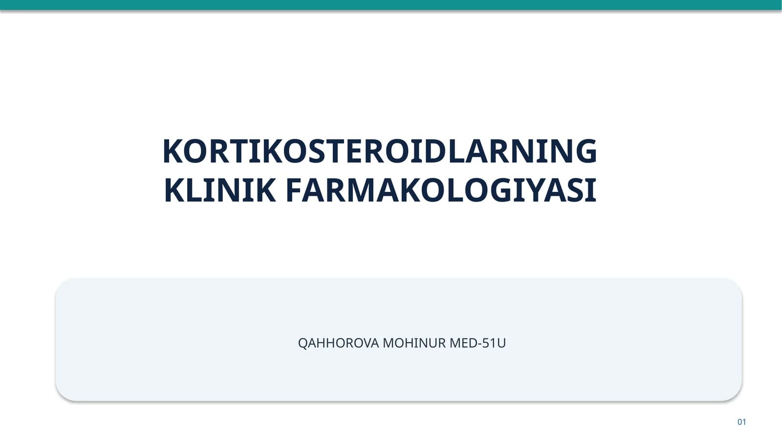 KORTIKOSTEROIDLARNING KLINIK FARMAKOLOGIYASI