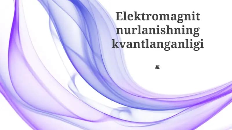 Elektromagnit nurlanishning kvantlanganligi