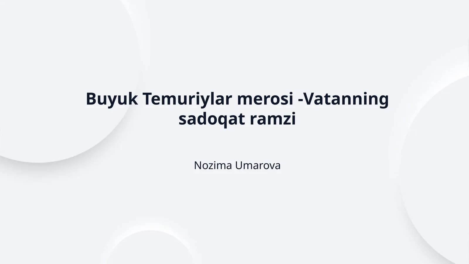 Buyuk Temuriylar merosi -Vatanning sadoqat ramzi