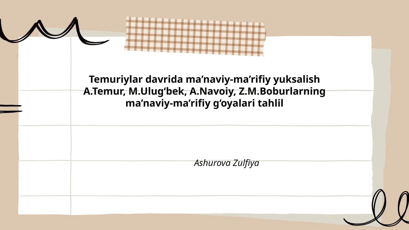 Temuriylar davrida ma’naviy-ma’rifiy yuksalish