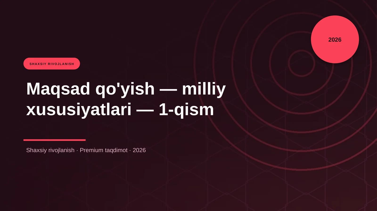 Maqsad qo'yish — milliy xususiyatlari — 1-qism