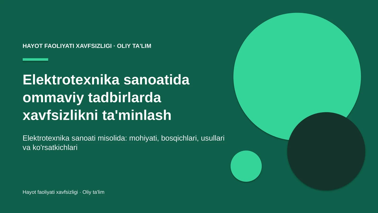 elektrotexnika sanoatida ommaviy tadbirlarda xavfsizlikni ta'minlash 6631