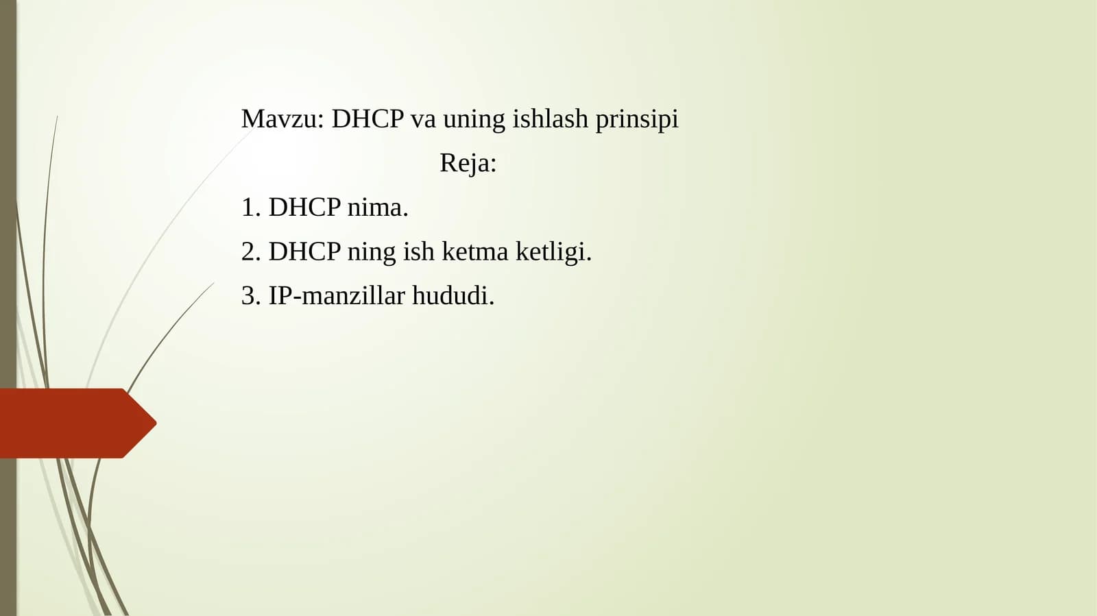 DHCP va uning ishlash prinsipi