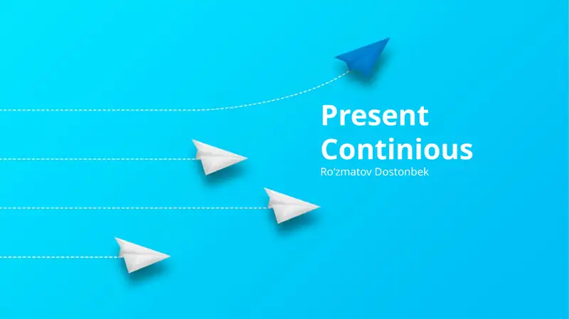 Present Continious