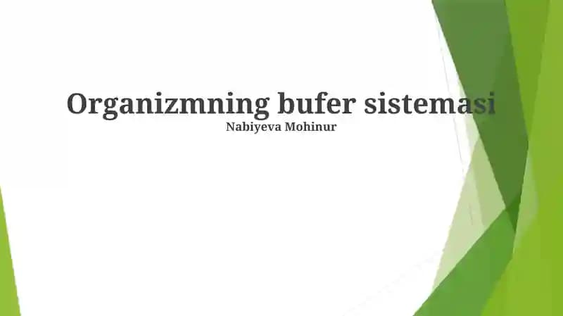Organizmning bufer sistemasi