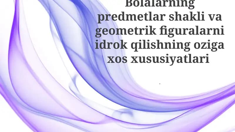 Bolalarning Geometrik Tushunchalari