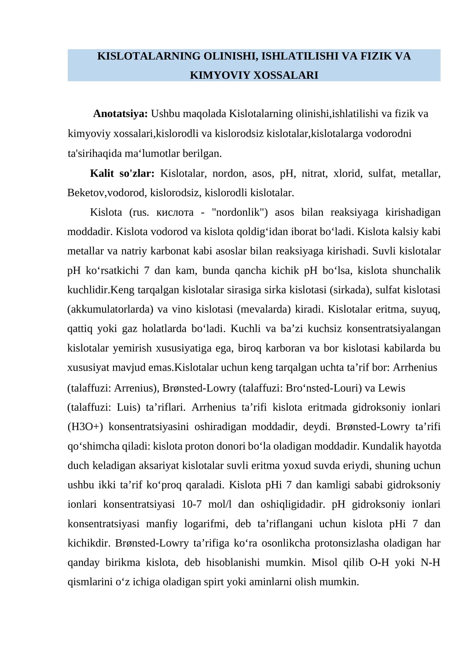 Kislotalarning olinishi, ishlatilishi va fizik va kimyoviy xossalari
