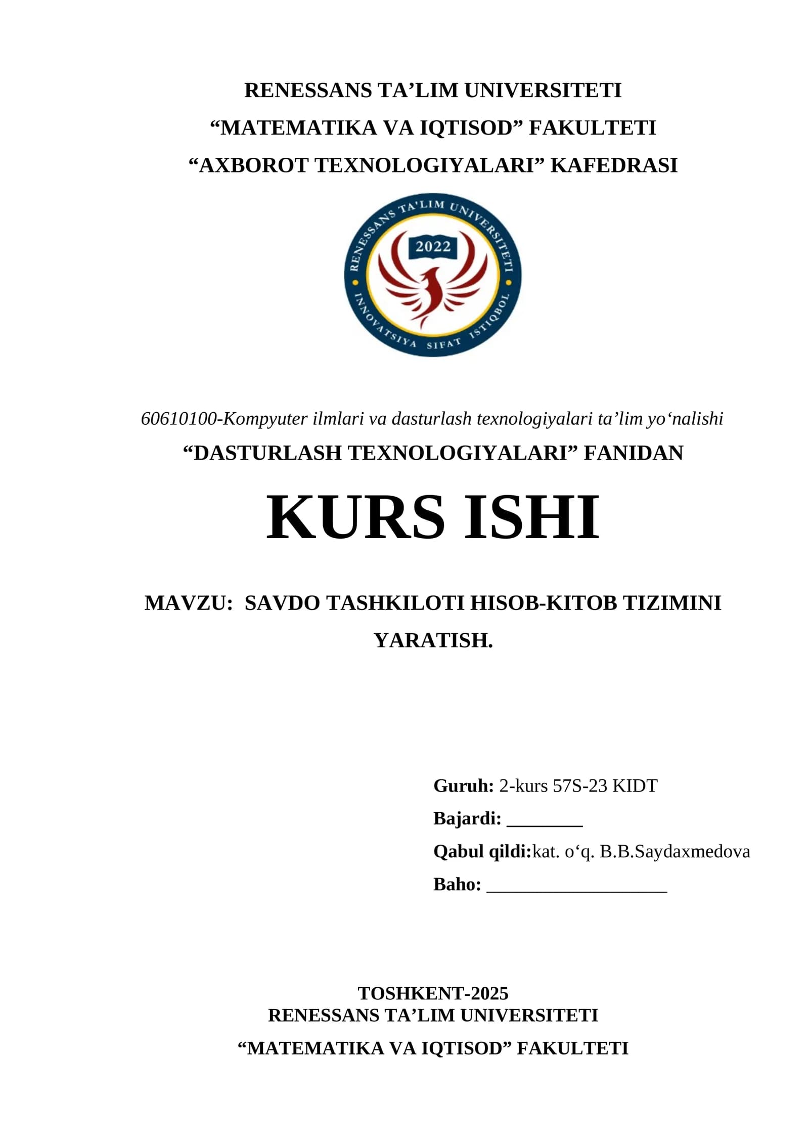 DASTURLASH TEXNOLOGIYALARI FANIDAN KURS ISHI