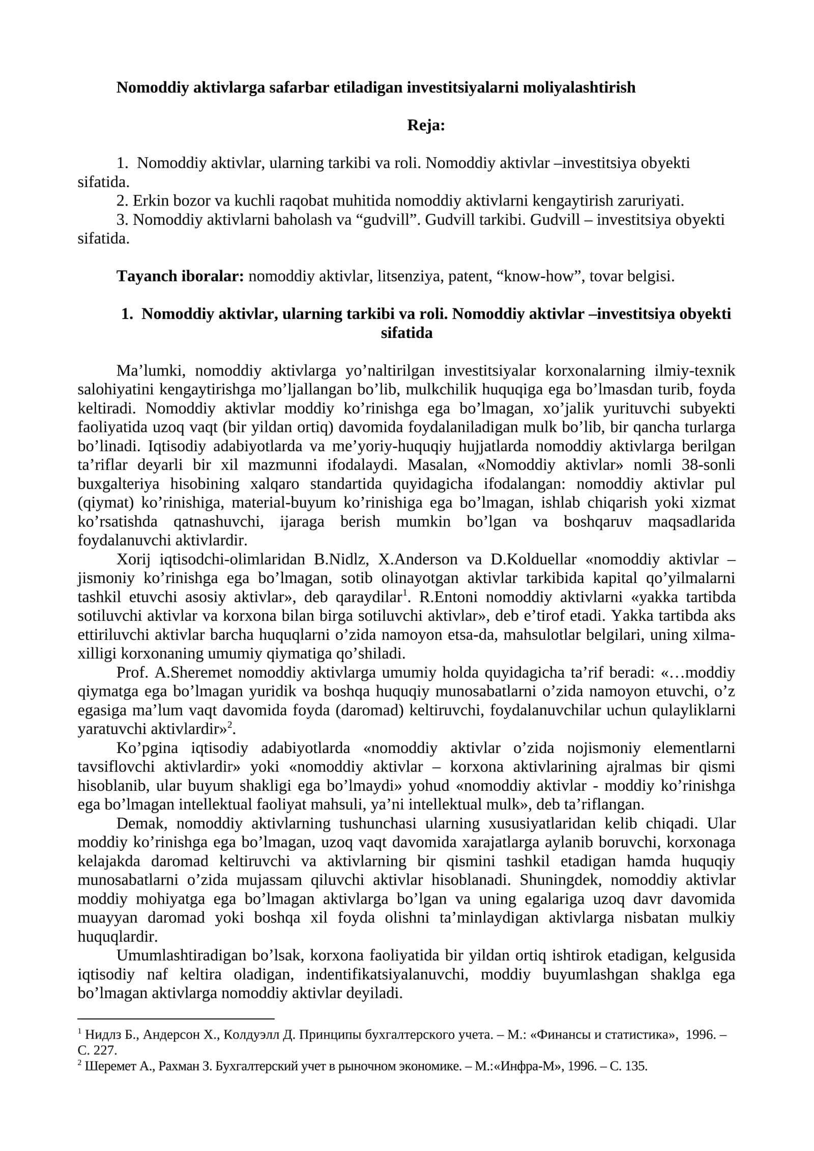 Nomoddiy aktivlarga safarbar etiladigan investitsiyalarni moliyalashtirish